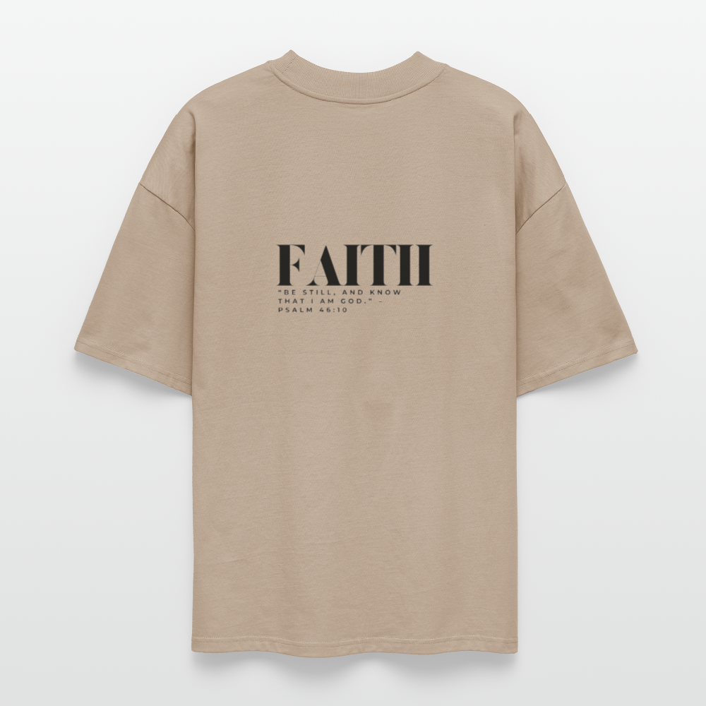 “Be Still” - Oversized T-Shirt - stone