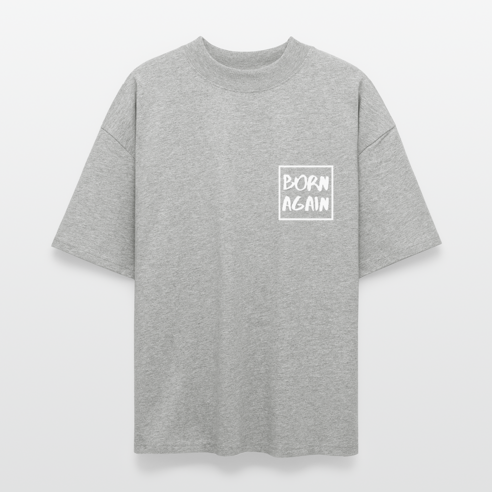 Born Again Oversized Tee - heather gray