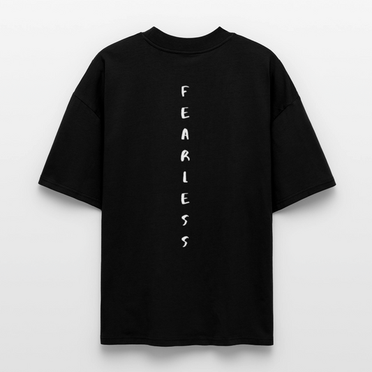 "FEARLESS" - Organic Oversized T-Shirt - black