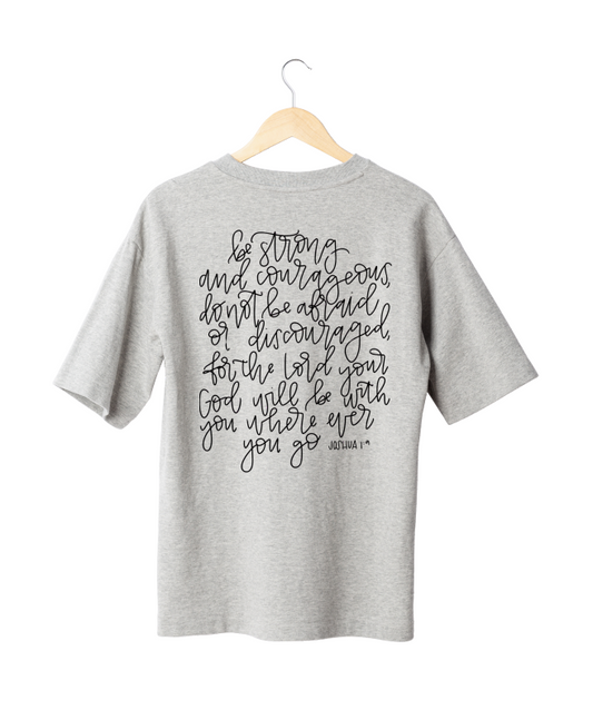 Be Strong & Courageous Tee – Joshua 1:9 (Unisex)